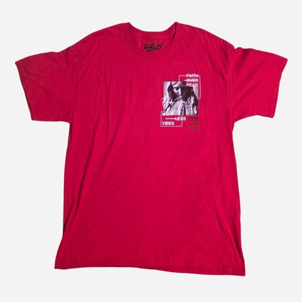 NEW Popular Poison Faith Over Fear Red T-Shirt Size Large Streetwear